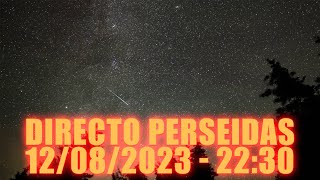 PERSEIDAS 2023 [upl. by Ynnaf]