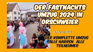 Fastnacht Umzug Orschweier 2024 alle Narren orschweier fastnacht narren umzug [upl. by Elleynad847]