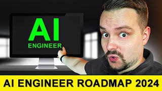 AI Engineer ROADMAP 2024  How to Become AI Engineer  StepByStep Guide [upl. by Anyehs]