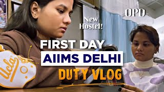 First Day of Duty Aiims Delhi vlogsShifting to new hostel Dr Rashmi [upl. by Brunelle]