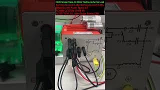 CSCR 🔌 Single Phase AC Motor Testing No Load ACMotor Engineering Testing [upl. by Giffard]