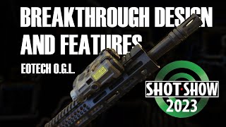 Whats new about the EOTECH OGL [upl. by Nyrehtac]