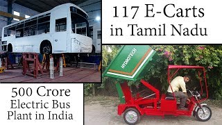 Electric Vehicles News 48 eCarts in Tamil Nadu Electric Bus Plant in India MG ZS EV India Launch [upl. by Yenittirb]