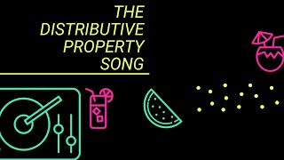 The Distributive Property Song [upl. by Nyrahs]