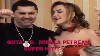 Nicolae Guță si Mirela Petrean [upl. by Shue]