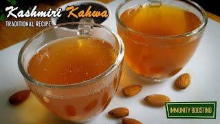 Traditional Kashmiri Kahwa Recipe  Immunity Boosting Green Tea [upl. by Ita]