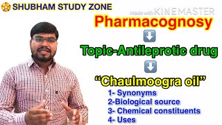 Chaulmoogra Oil  Antileprotic drug in Pharmacognosy Hindi [upl. by Heathcote]