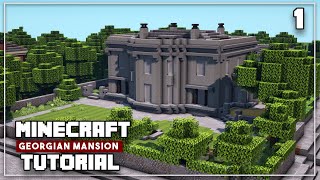 Minecraft Georgian Mansion Tutorial  Part 1  Easy Minecraft Victorian House Tutorial [upl. by Mcgee]