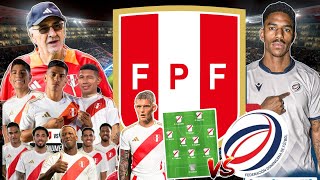 CONFIRMADO XI TITULAR de SELECCIÓN PERUANA vs REPÚBLICA DOMINICANA sin OLIVER SONNE AMISTOSO FIFA [upl. by Oruntha]