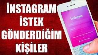 İNSTAGRAM İSTEK GÖNDERDİKLERİM NASIL BULUNUR [upl. by Nytsirk991]