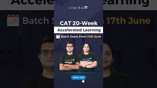 CAT 2024 20Week Accelerated Learning Batch Starts From June 10th [upl. by Acemat]