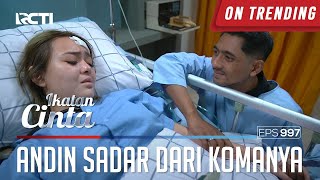 Sangat Haru Mas AL Beritahu Andin Kalau Dirinya Hamil  IKATAN CINTA  EPS997 44 [upl. by Ardelia]