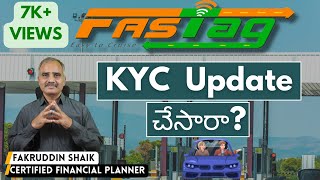 FASTag KYC Update చేసారా  Did you update fastag KYC Online Telugu 2024 March  CFP Fakruddin [upl. by Areta]