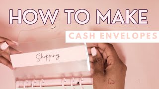 HOW TO MAKE CASH ENVELOPES  CASH STUFFING  CASH BUDGETING FOR BEGINNERS [upl. by Ykceb]