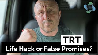 TRT  Life Hack or False Promises [upl. by Malim808]