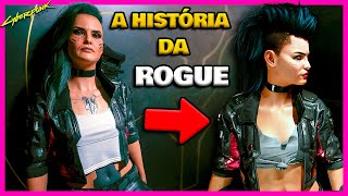 Cyberpunk 2077  A História da Rogue A Melhor Fixer de Night City [upl. by Chadwick]