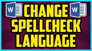 How To Change The Spell Check Language In Word 2016 QUICK amp EASY  Word Change Proofing Language [upl. by Russo241]