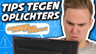 10 TIPS TEGEN OPLICHTERS [upl. by Strickler]