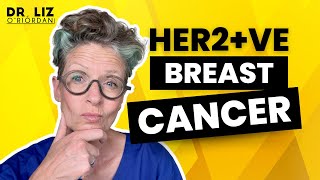 Get ALL the info you need about HER2 ve BREAST CANCER  HER2 ve BREAST CANCER  Dr Liz ORiordan [upl. by Brill325]