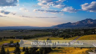 TBD Vista Lane  Bozeman MT [upl. by Drwde]