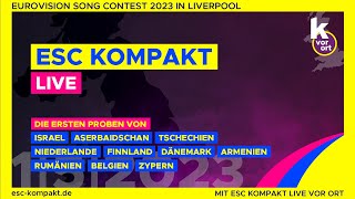 Rückblick Zweiter Probentag  Eurovision Song Contest 2023 Liverpool  ESC kompakt LIVE [upl. by Reisfield]