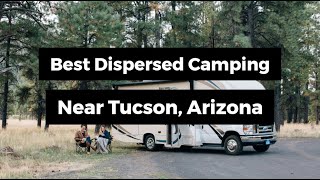 Best Dispersed Camping Near Tucson Arizona [upl. by Aititel180]