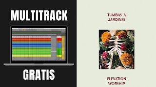 Tumbas a Jardines de Elevation Worship  Multitrack GRATIS  Gabriel C Studio [upl. by Kilby36]