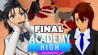 ¡ACABAMOS CON EL ÚLTIMO RIVAL  Academy High Yandere Simulator Mod 10  Capítulo Final [upl. by Hadwyn284]