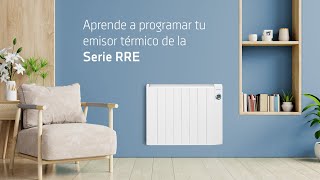 Programación emisor térmico Serie RRE  Orbegozo [upl. by Notyalc733]