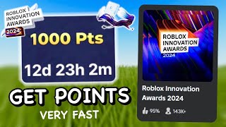 HOW TO GET POINTS  Roblox Innovation Awards 2024 [upl. by Farrah264]