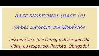 BASE DUODECIMAL base 12 [upl. by Marciano325]