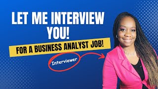 Business Analyst Interview Questions  Practice your answers with me  Business Analyst Training [upl. by Hcib176]