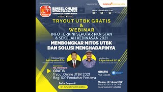 WEBINAR UTBK quotMEMBONGKAR MITOS UTBK DAN SOLUSI MENGHADAPINYAquot [upl. by Jerrome]