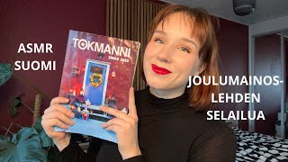 ASMR SUOMI Selataan joulukuvastoa ðŸŽ„ðŸŽ… Kuiskauksia amp lehden rapinaa ðŸ’– [upl. by Joella]