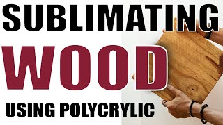 Sublimation transfer on wood testing with polycrylic and without polycrylic [upl. by Broida]