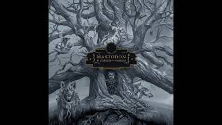 Mastodon  Pain With An Anchor Official Audio [upl. by Nyhagen]