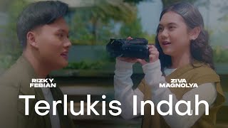 Rizky Febian amp Ziva Magnolya  Terlukis Indah Official Music Video [upl. by Sutit]