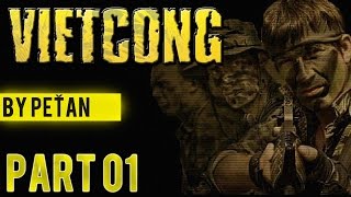 VIETCONG  Úvod lékařský výjezd by PeŤan PART 01 [upl. by Alvina]