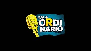 CAROL MALOCA  PODCAST FALA ORDINÁRIO  154 [upl. by Nilad]