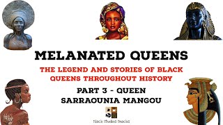 Melanated Queens Part 3 Queen Sarraounia Mangou [upl. by Nej982]