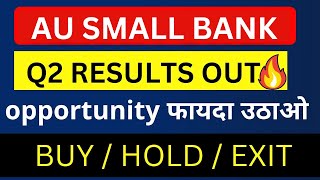 AU SMALL Finance Bank Q2 Result Out  Multibagger Stock  AU SMALL FINANCE BANK [upl. by Ameerahs]