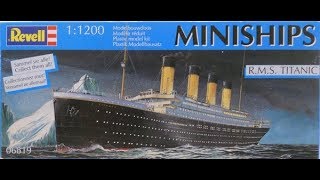 Revell RMS Titanic 11200 Miniships [upl. by Fedak]