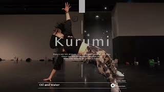 Kurumi quot Oil and Water  Rationale quotEn Dance Studio SHIBUYA [upl. by Marlena]