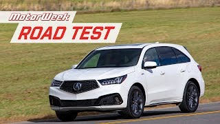 2019 Acura MDX ASpec  MotorWeek Road Test [upl. by Aivek]