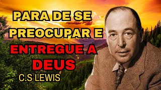 Entregue a Deus e Liberte Sua Mente das Preocupações [upl. by Funda]