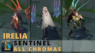 Sentinel Irelia All Chromas  League of Legends [upl. by Inej]