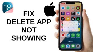 How to FIX Apps Not Showing Delete App on iPhone  iOS 18 [upl. by Haisi]