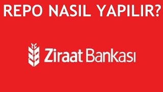 Ziraat Bankası Repo Nasıl Yapılır [upl. by Esened]