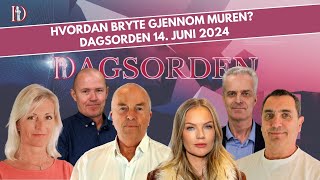 Hvordan bryte gjennom Muren  Dagsorden 14 juni 2024 [upl. by Melloney]