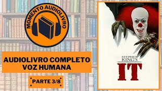 AUDIOBOOK IT A COISA DE STEPHEN KING 1986 PARTE 3 [upl. by Ylelhsa]